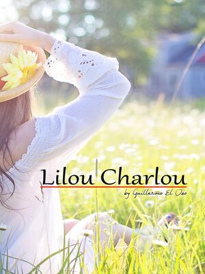 cover image of Lilou Charlou